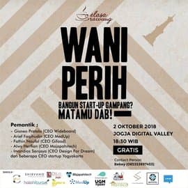 Wani Perih: Bangun Start Up Gampang?